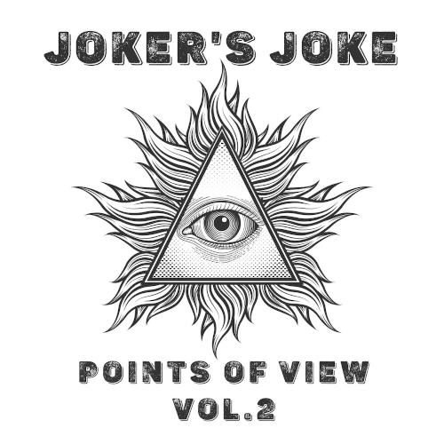 Joker's Joke - Points of View - Vol.2